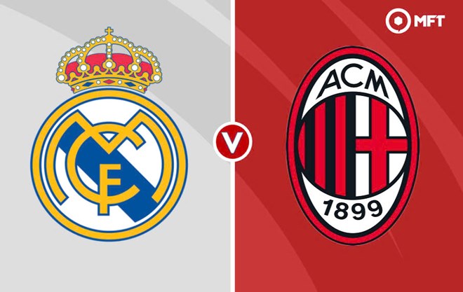 Nhận định Real Madrid vs AC Milan tại Champions League