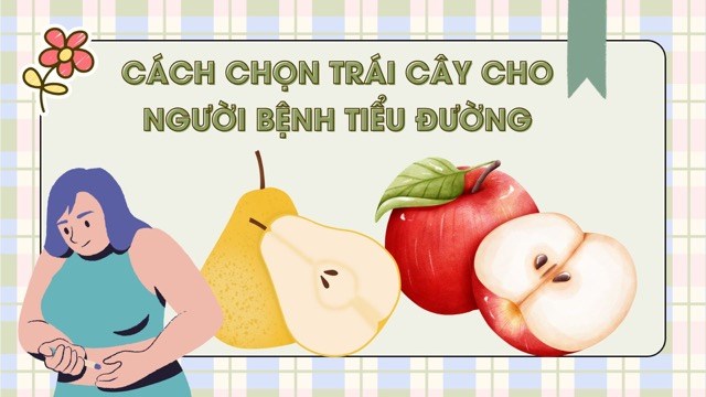 Cách chọn trái cây cho người bệnh tiểu đường